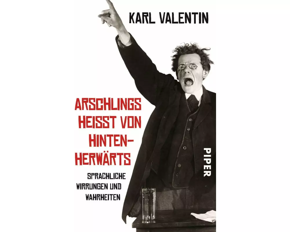 Arschlings heißt von hintenherwärts