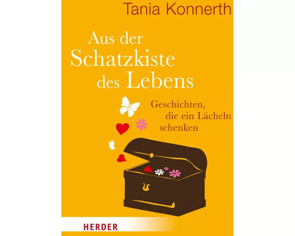 Aus der Schatzkiste des Lebens