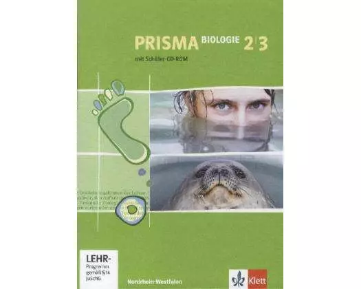 Prisma Biologie - Ausgabe Nordrhein-Westfalen. Schülerbuch mit 2 Schüler-CD-ROMs 9./10. Schuljahr