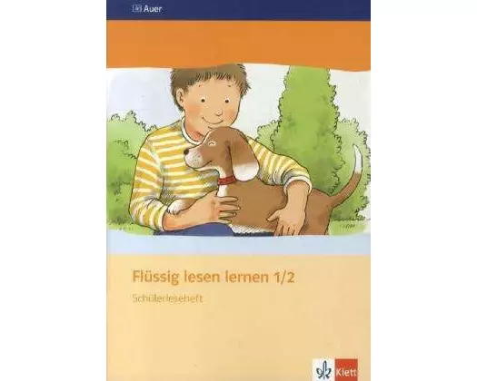 Flüssig lesen lernen. Leseheft 1./2. Schuljahr