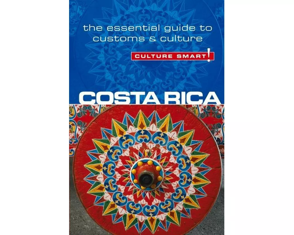 Costa Rica - Culture Smart!