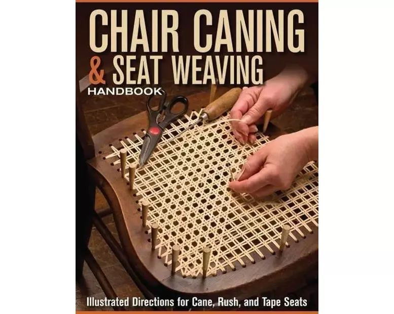 Chair Caning & Seat Weaving Handbook