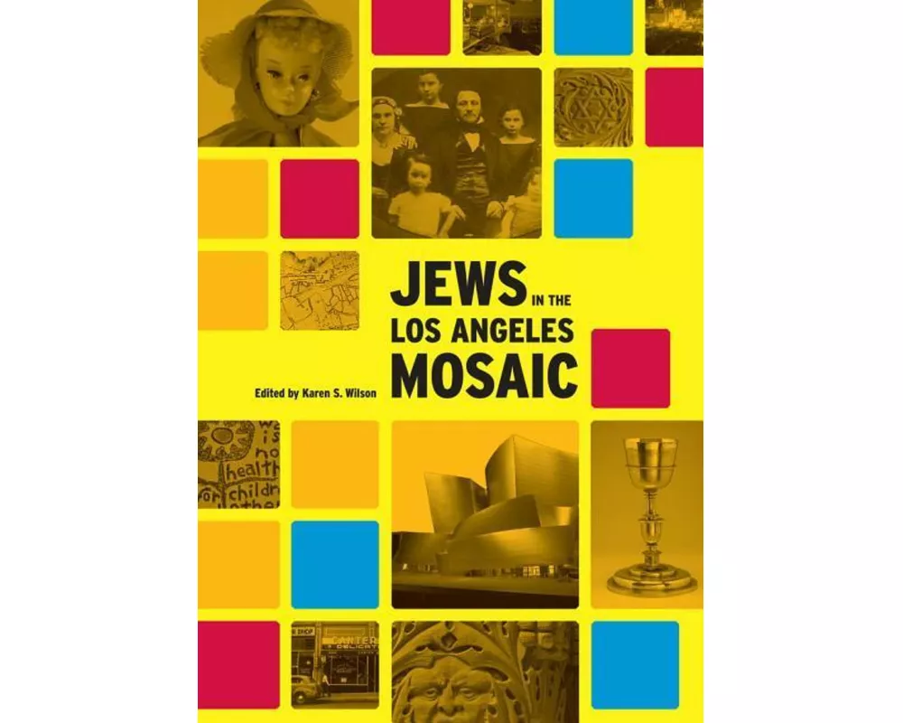 Jews in the Los Angeles Mosaic