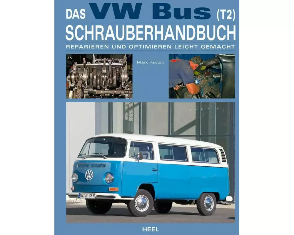 Das VW Bus (T2) Schrauberhandbuch