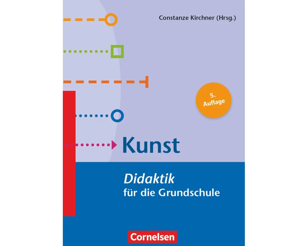 Fachdidaktik für die Grundschule, Kunst (5. Auflage), Didaktik für die Grundschule, Buch