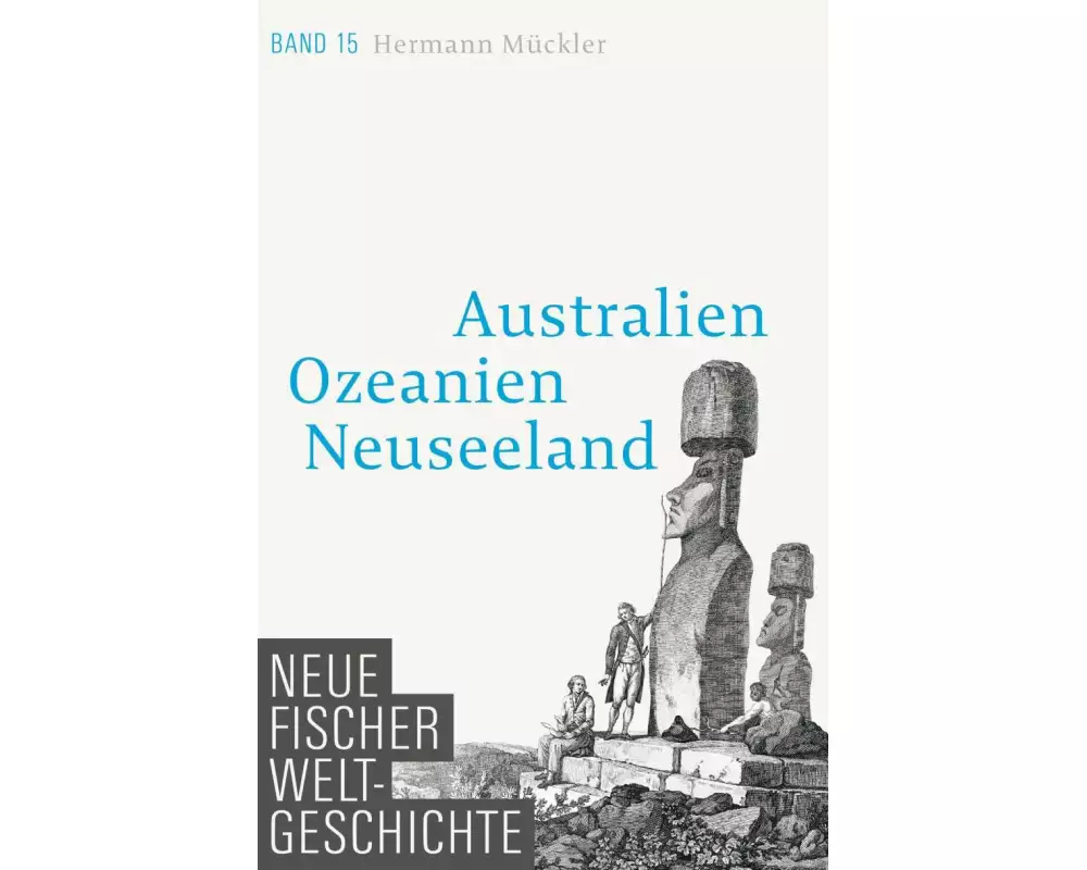 Neue Fischer Weltgeschichte. Band 15