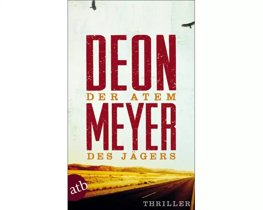 Der Atem des Jägers