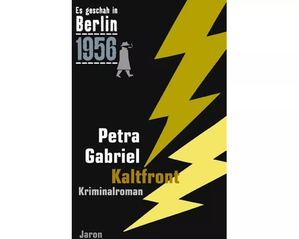 Es geschah in Berlin 1956 Kaltfront