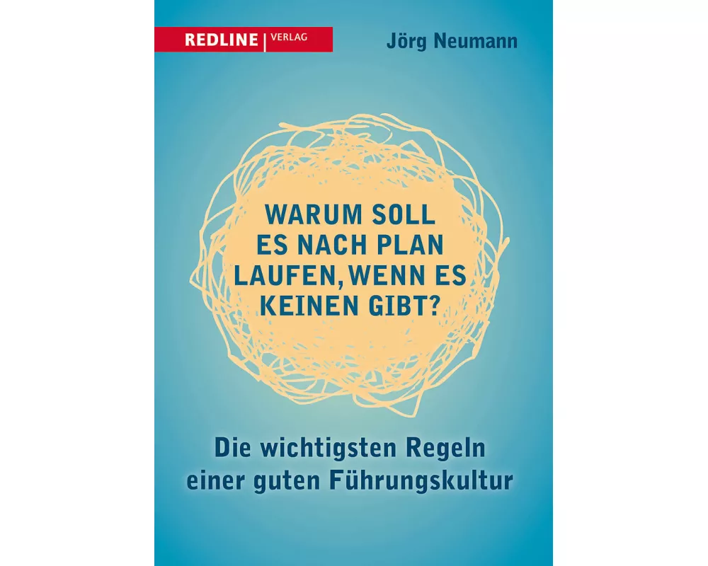 Warum soll es nach Plan laufen, wenn es keinen gibt?