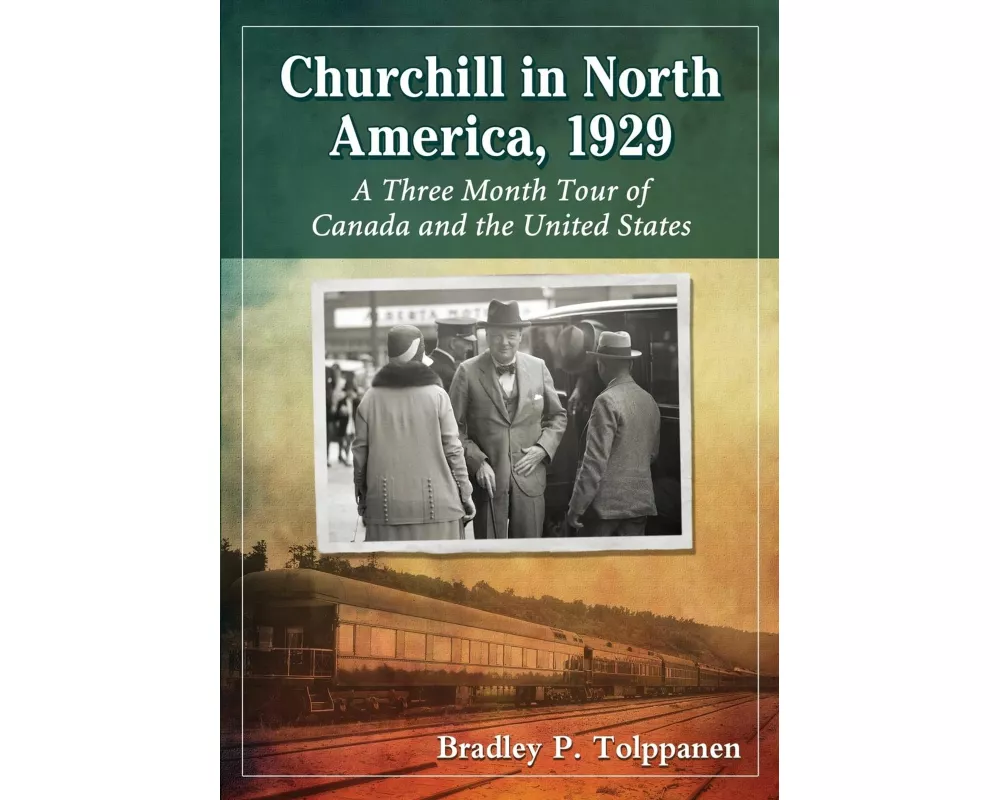 Churchill in North America, 1929
