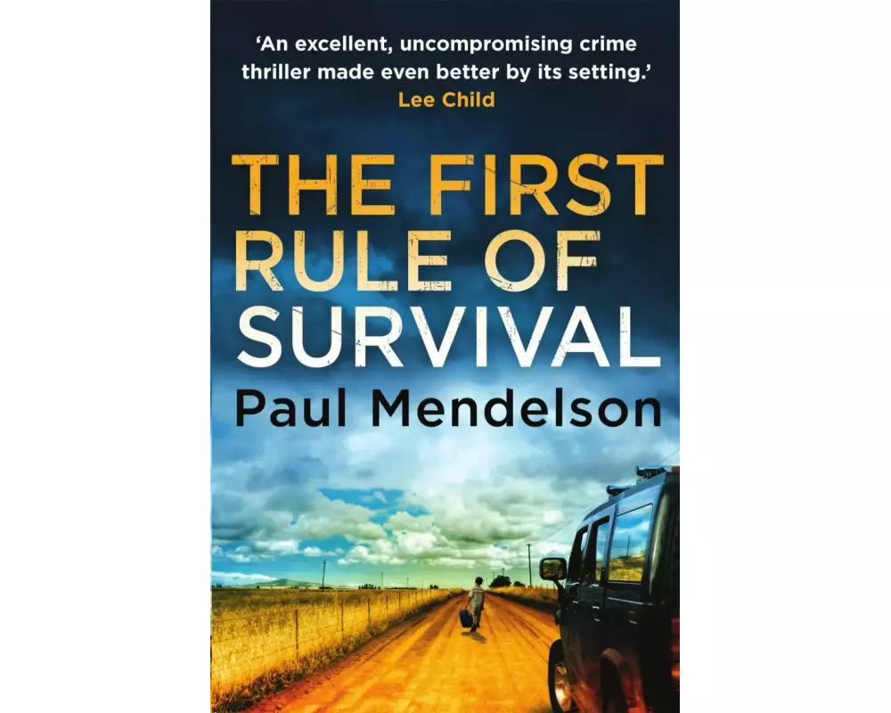 The First Rule Of Survival