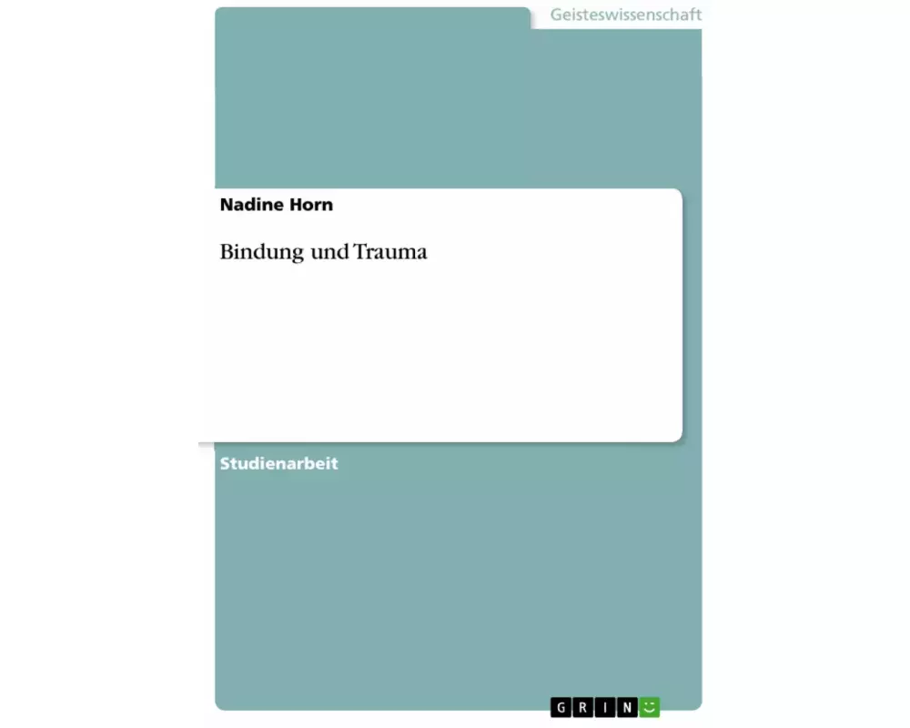 Bindung und Trauma