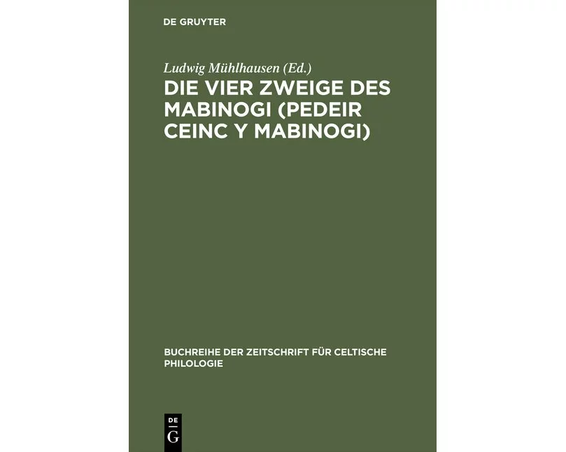 Die vier Zweige des Mabinogi (Pedeir Ceinc y Mabinogi)