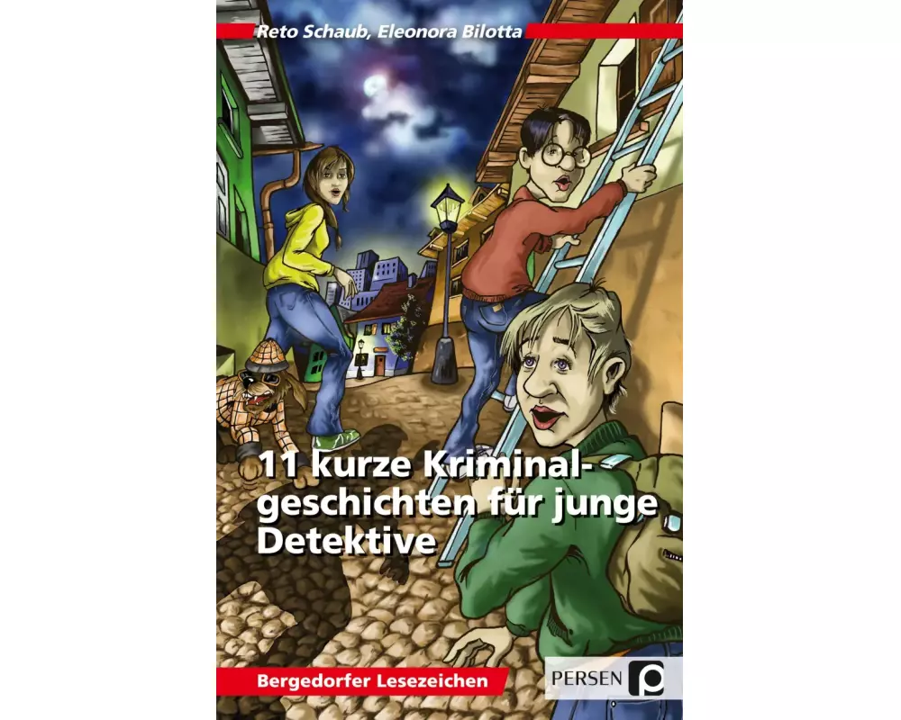 11 kurze Kriminalgeschichten für junge Detektive