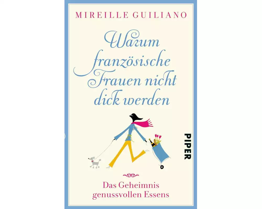 Warum französische Frauen nicht dick werden
