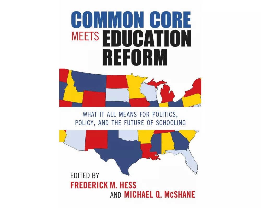 Common Core Meets Education Reform