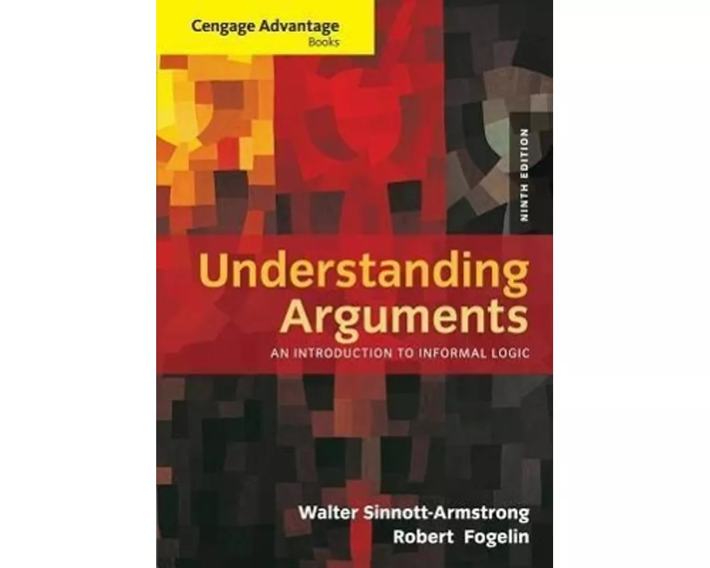 Cengage Advantage Books: Understanding Arguments
