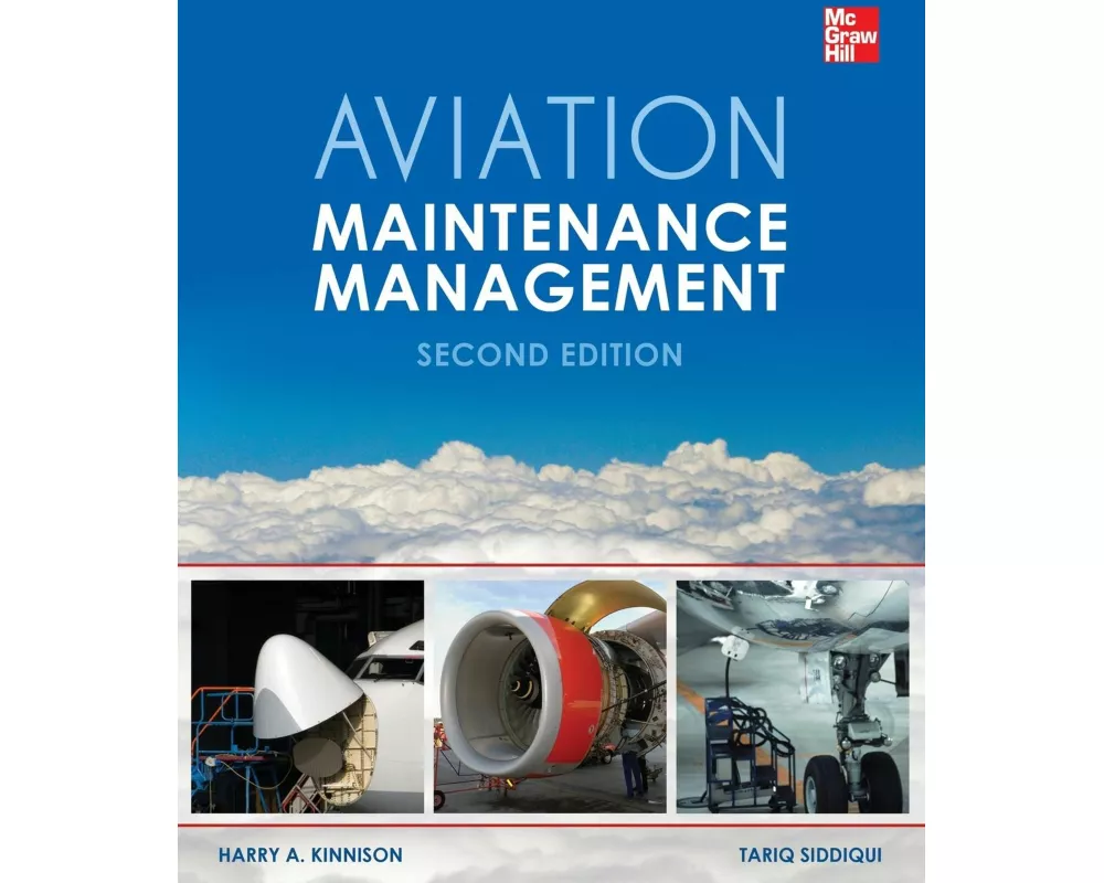 Aviation Maintenance Management, Second Edition