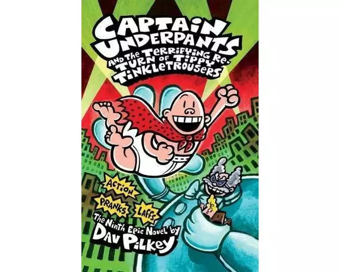 Captain Underpants and the Terrifying Return of Tippy Tinkletrousers