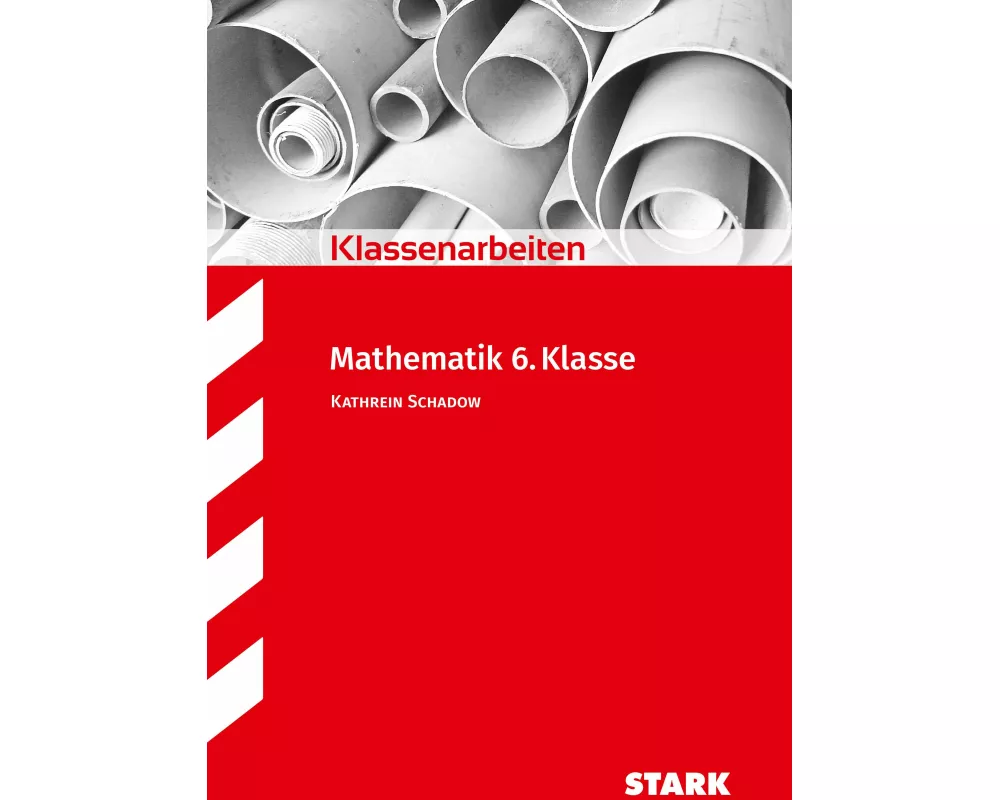 Klassenarbeiten Mathematik 6. Klasse Realschule