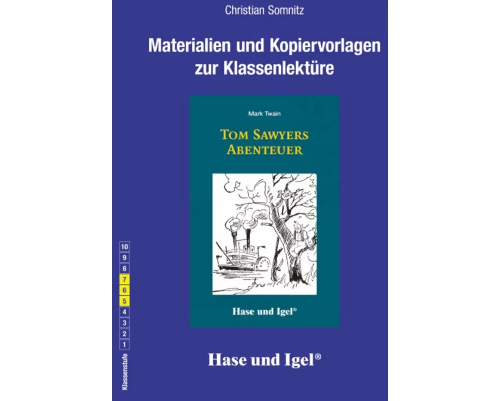 Tom Sawyers Abenteuer. Begleitmaterial