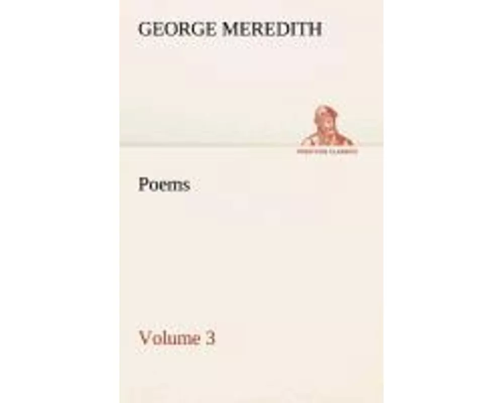 Poems - Volume 3