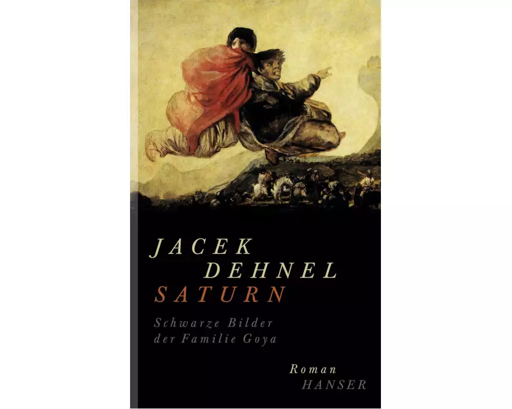 Saturn. Schwarze Bilder der Familie Goya