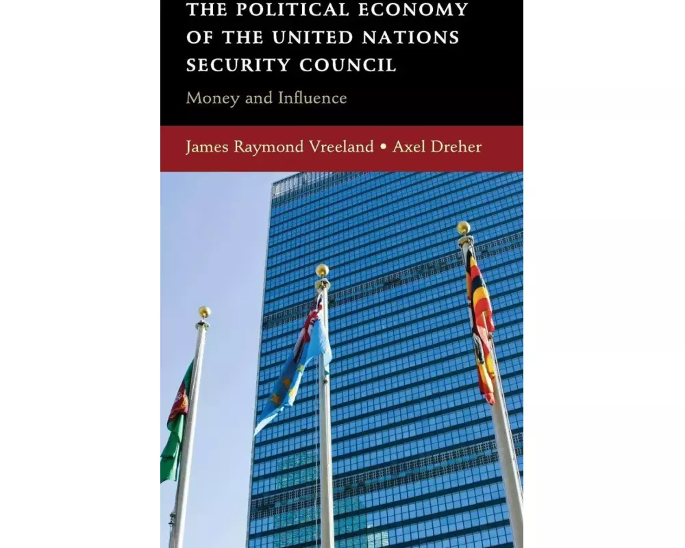 The Political Economy of the United Nations Security Council