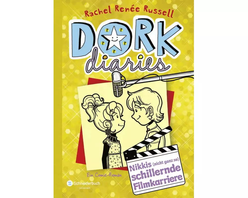 DORK Diaries, Band 7: Nikkis (nicht ganz so) schillernde Filmkarriere