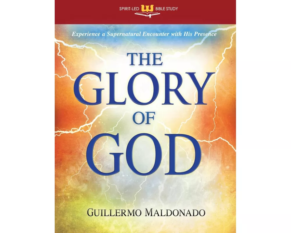 The Glory of God