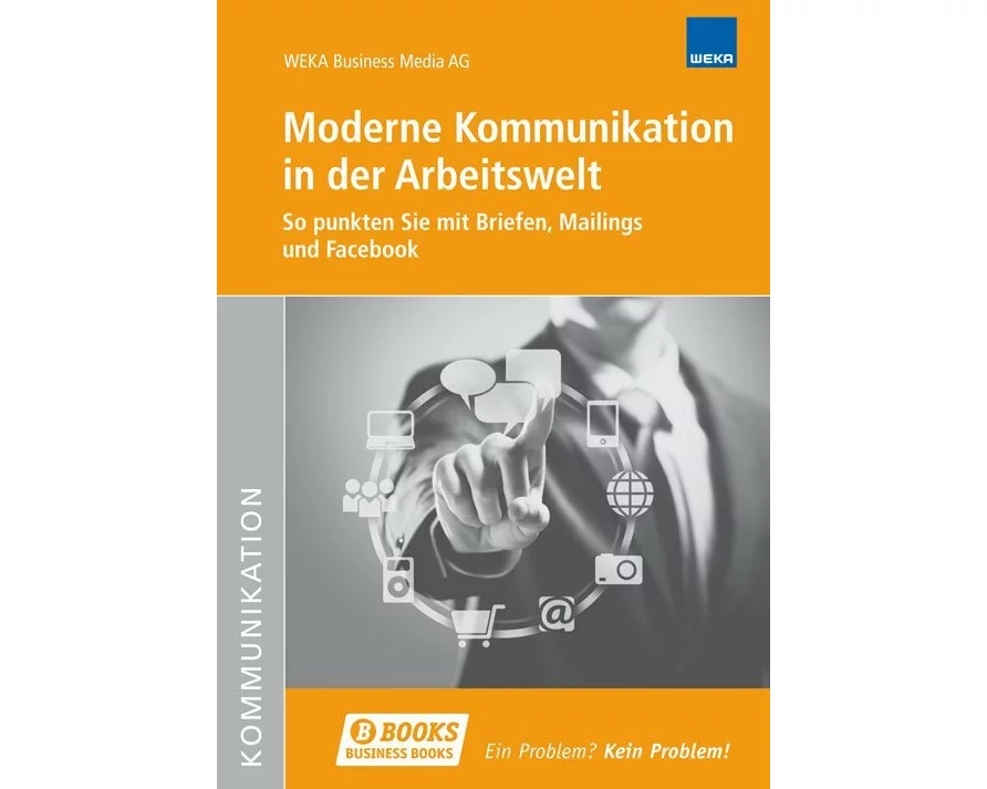 Moderne Kommunikation in der Arbeitswelt
