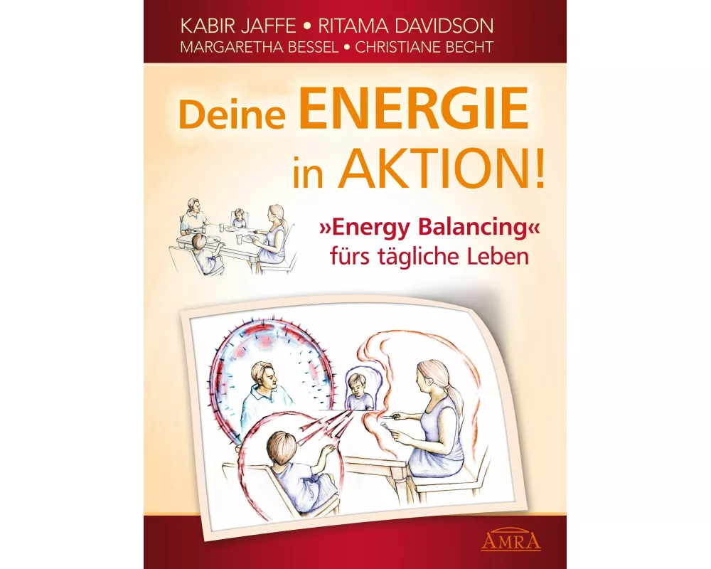 Deine Energie in Aktion! 'Energy Balancing' fürs tägliche Leben