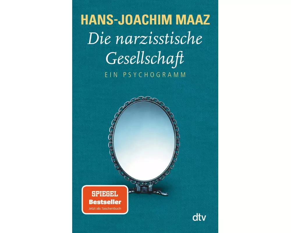 Die narzisstische Gesellschaft