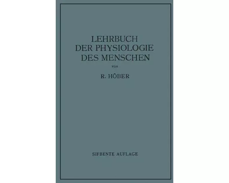 Lehrbuch der Physiologie des Menschen