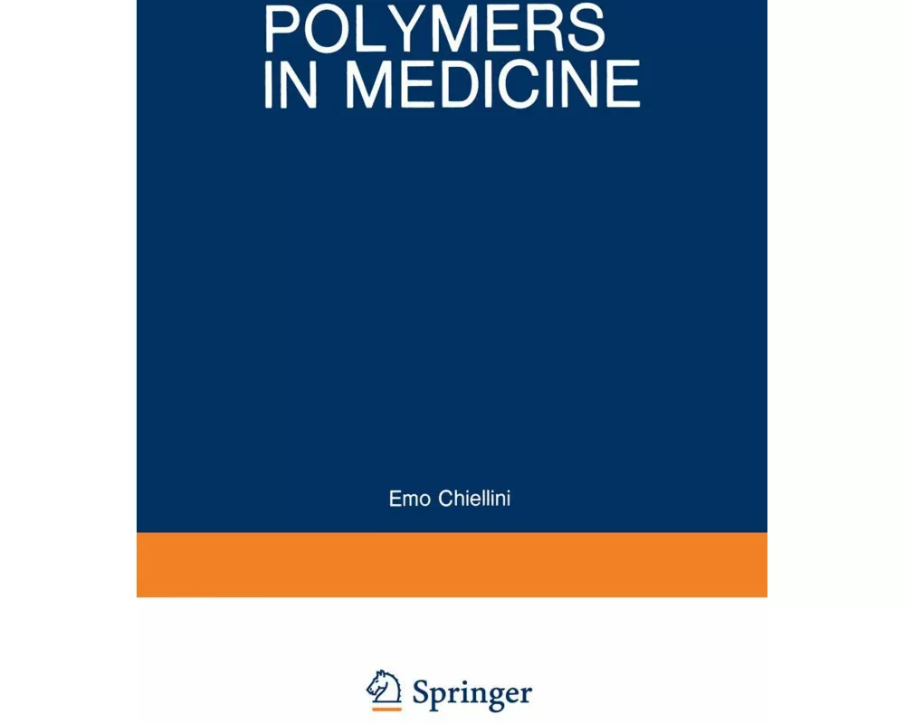 Polymers in Medicine