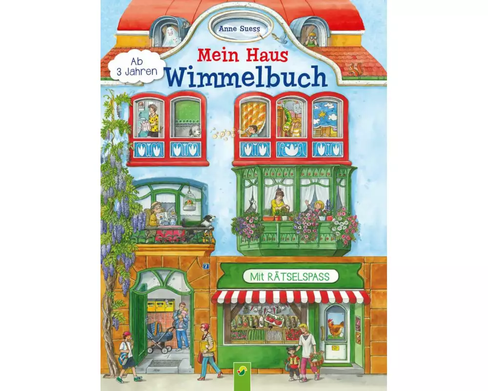 Mein Wimmelhaus. Liebevoll illustriert von Anne Suess