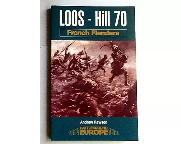 Loos - Hill 70: French Flanders