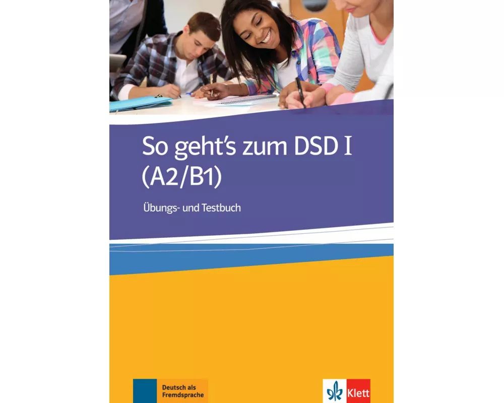 So geht's zum DSD I. Übungsbuch