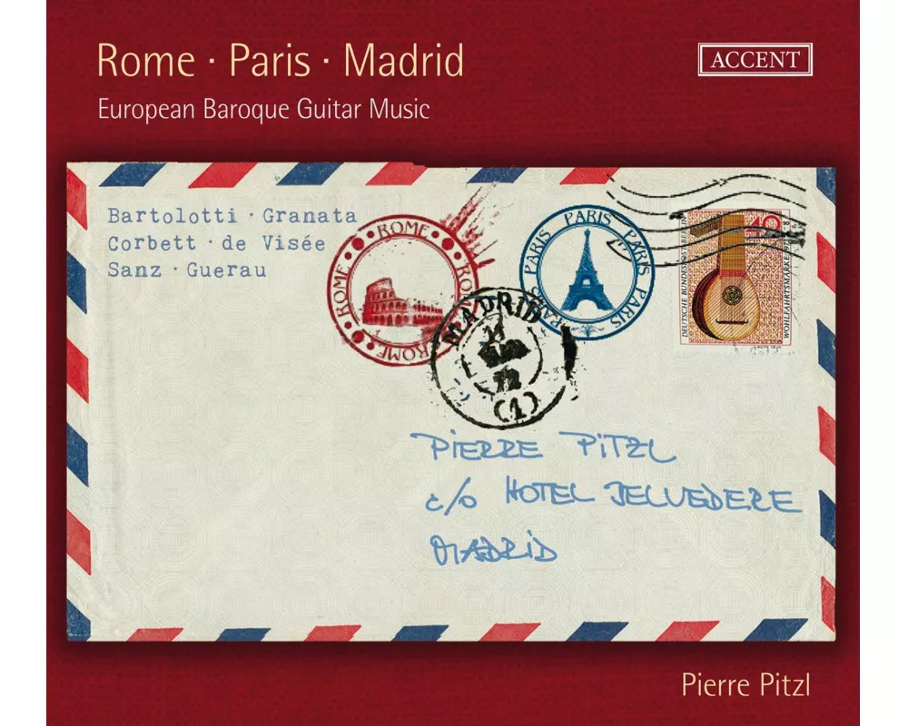 Rome-Paris-Madrid-European Baroque Guitar Music