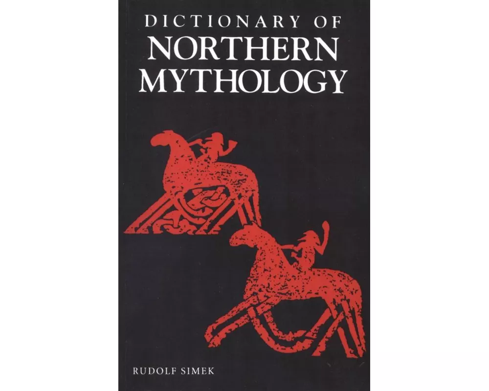 A Dictionary of Northern Mythology