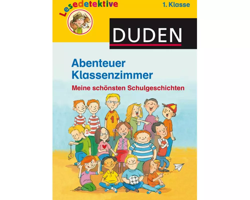 Abenteuer Klassenzimmer, 1. Klasse