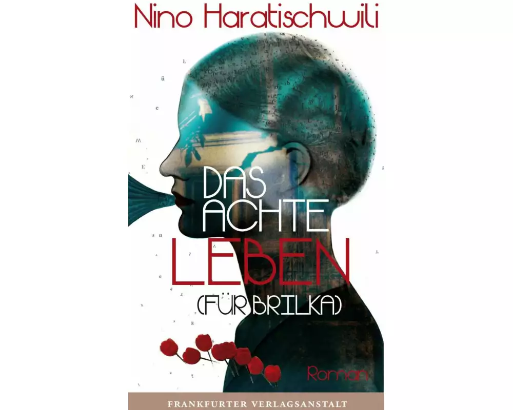 Das achte Leben (Für Brilka)