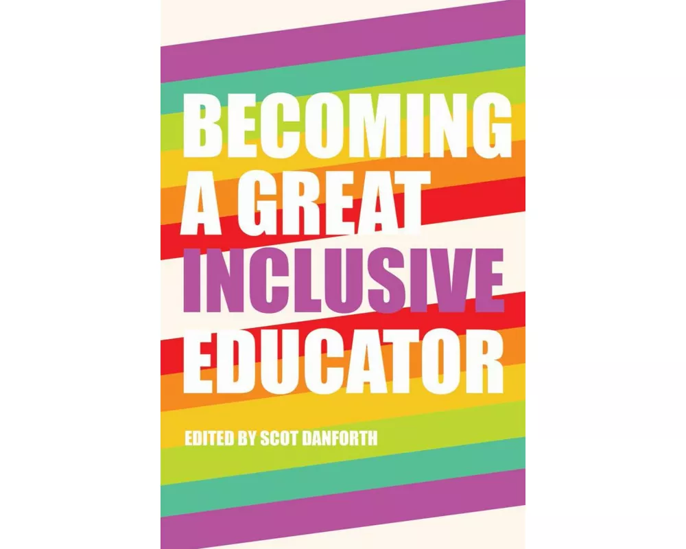 Becoming a Great Inclusive Educator