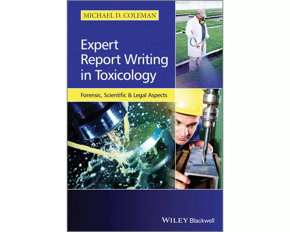 Expert Report Writing in Toxicology