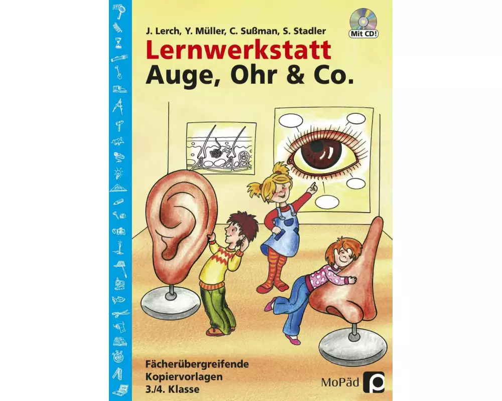 Lernwerkstatt Auge, Ohr & Co