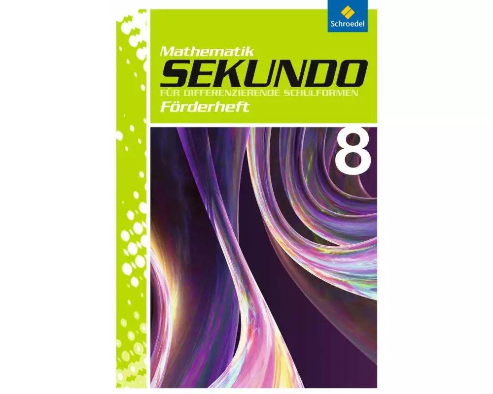 Sekundo: Mathematik für differenzierende Schulformen - Ausgabe 2009