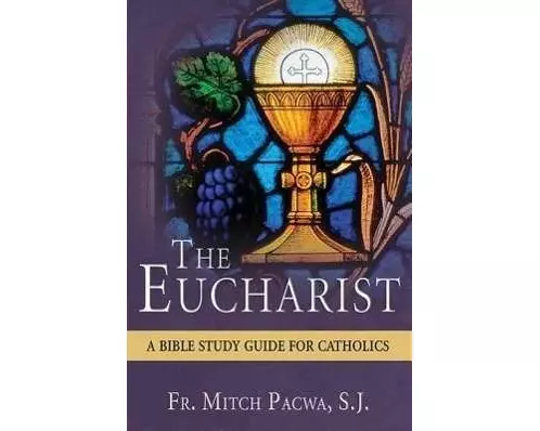 The Eucharist