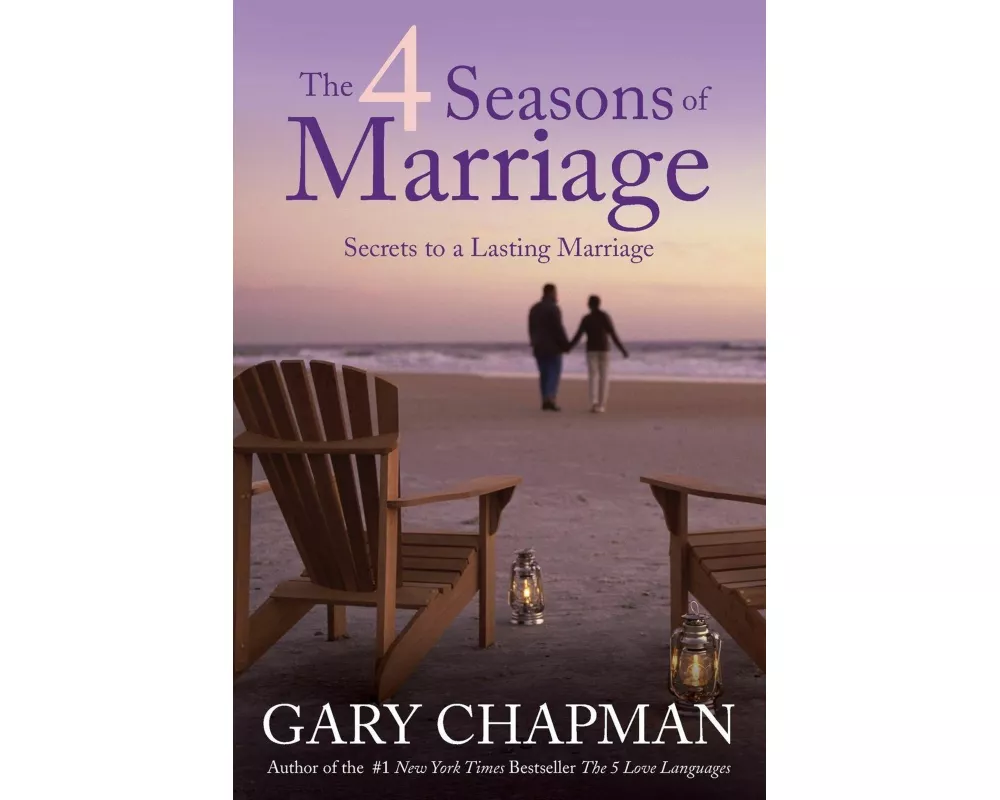 The 4 Seasons of Marriage