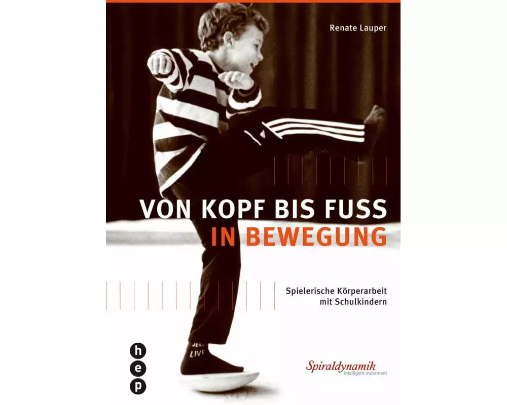 Von Kopf bis Fuss in Bewegung