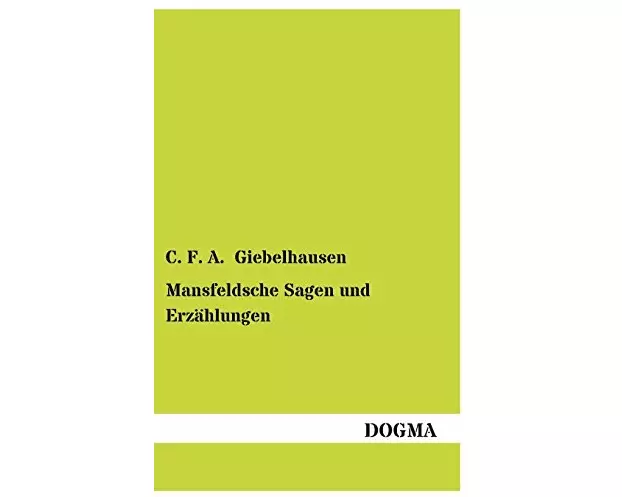 Mansfeldsche Sagen und Erzählungen
